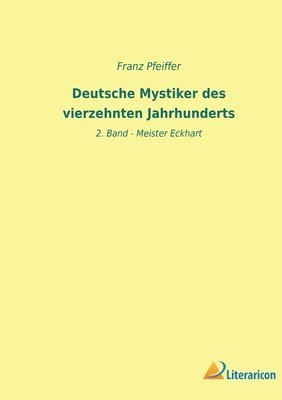 bokomslag Deutsche Mystiker des vierzehnten Jahrhunderts