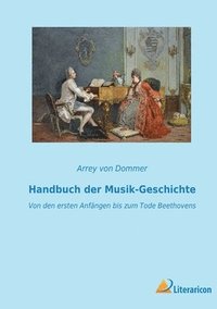 bokomslag Handbuch der Musik-Geschichte