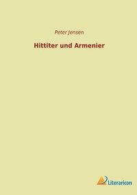 bokomslag Hittiter und Armenier