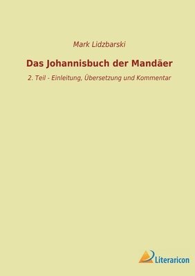 Das Johannisbuch der Mandaer 1