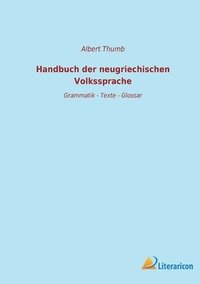 bokomslag Handbuch der neugriechischen Volkssprache