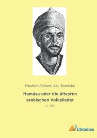 bokomslag Hamâsa oder die ältesten arabischen Volkslieder
