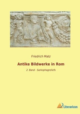 Antike Bildwerke in Rom