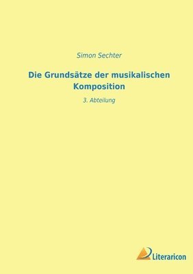 bokomslag Die Grundsatze der musikalischen Komposition