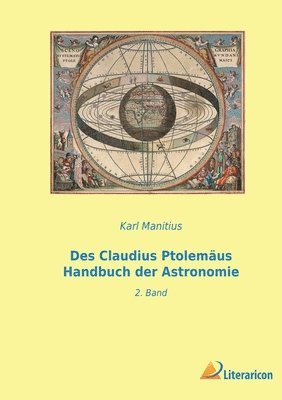 bokomslag Des Claudius Ptolemäus Handbuch der Astronomie