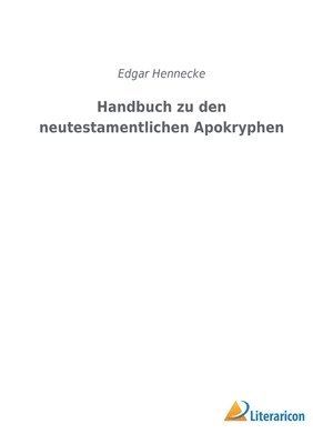 bokomslag Handbuch zu den neutestamentlichen Apokryphen