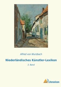 bokomslag Niederlandisches Kunstler-Lexikon