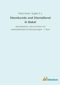 bokomslag Sternkunde und Sterndienst in Babel