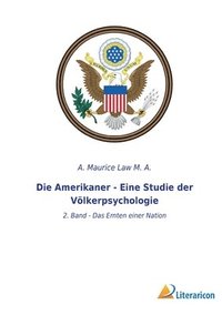 bokomslag Amerikaner - Eine Studie der Völkerpsychologie