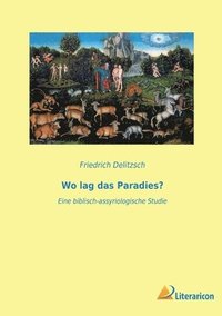 bokomslag Wo lag das Paradies?