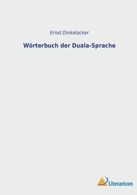 bokomslag Wörterbuch der Duala-Sprache