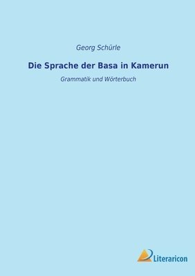 Die Sprache der Basa in Kamerun 1