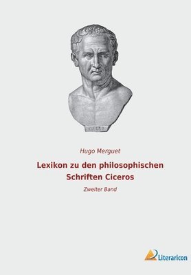 bokomslag Lexikon zu den philosophischen Schriften Ciceros: Zweiter Band