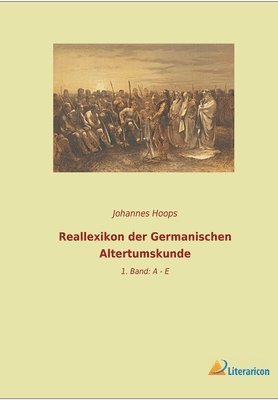 bokomslag Reallexikon der Germanischen Altertumskunde