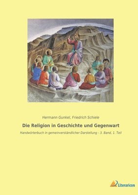 bokomslag Die Religion in Geschichte und Gegenwart