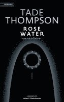 Tade Thompson - Rosewater - die Erlösung, Häftad