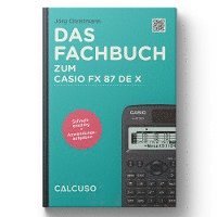 bokomslag Das Fachbuch zum Casio FX 87 DE X