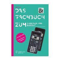 Das Fachbuch zum TI-30X PLUS / PRO MATHPRINT, Häftad