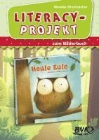 bokomslag Literacy-Projekt zum Bilderbuch 'Heule Eule'