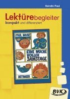 bokomslag Eine Woche voller Samstage - Lektürebegleiter - kompakt und differenziert