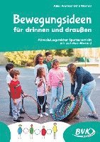 Bewegungsideen für drinnen und draußen 1