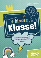 bokomslag Wir sind eine klasse Klasse!