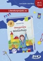 bokomslag Überraschung beim Ritterfest / Literaturprojekt