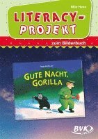 bokomslag Literacy-Projekt zum Bilderbuch Gute Nacht, Gorilla