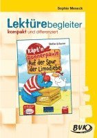 bokomslag Lektürebegleiter - kompakt und differenziert: Käpt'n Donnerpaule - Auf der Spur der Limodiebe