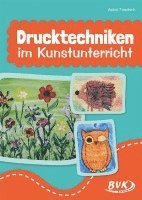 bokomslag Drucktechniken im Kunstunterricht