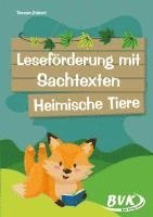 Leseförderung mit Sachtexten - Heimische Tiere 1