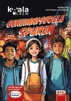 Manfred Mai, Hans-Jürgen van der Gieth - Koala Crew - Geheimnisvolle Spuren, Häftad