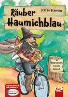Stefan Schwinn - Räuber Haumichblau, Häftad