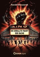 bokomslag Die geballte Faust der Rache