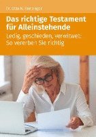 bokomslag Bretzinger, O: Das richtige Testament für Alleinstehende