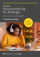 Lucy Fecho - Steuererklärung für Anfänger, Häftad