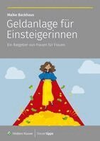 Maike Backhaus - Geldanlage für Einsteigerinnen, Häftad