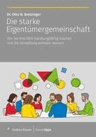 Otto N. Bretzinger - Die starke Eigentümergemeinschaft, Häftad. Tillgänglighet: Lägg i varukorg