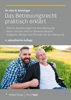 Otto N. Bretzinger - Das Betreuungsrecht praktisch erklärt, Häftad