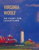 Virginia Woolf - Die Fahrt zum Leuchtturm, Häftad