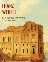 Die Geschwister von Neapel 1