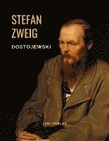 bokomslag Dostojewski - Die Tragödie seines Lebens. Eine Biografie