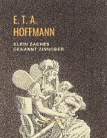 E. T. A. Hoffmann - Klein Zaches genannt Zinnober, Häftad