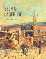 bokomslag Selma Lagerlöf: Jerusalem (Roman)