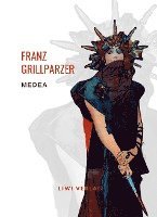 bokomslag Franz Grillparzer: Medea. Vollständige Neuausgabe