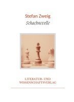 bokomslag Stefan Zweig: Schachnovelle. Vollständige Neuausgabe
