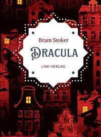 bokomslag Bram Stoker: Dracula. Vollständige Neuausgabe