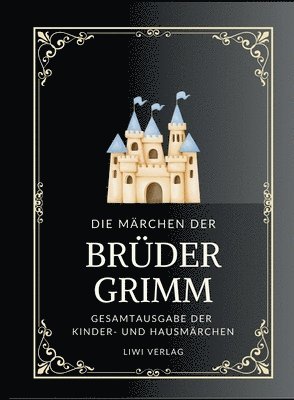 Grimms Mrchen. Gesamtausgabe 1