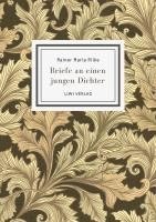 bokomslag Rainer Maria Rilke: Briefe an einen jungen Dichter. Neuausgabe