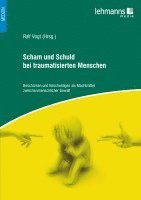 bokomslag Scham und Schuld bei traumatisierten Menschen